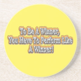 "To be a winner" Schattige ontwerp. Bestel nu Zandsteen Onderzetter