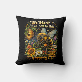 To Bee or Not to Bee Kussen