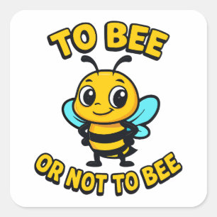 To bee or not to bee vierkante sticker