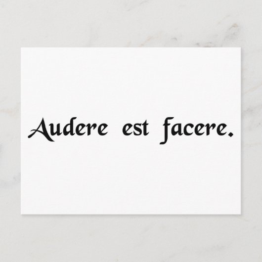 To dare is to do. briefkaart (Voorkant)