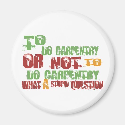 To Do Carpentry Magneet (Voorkant)