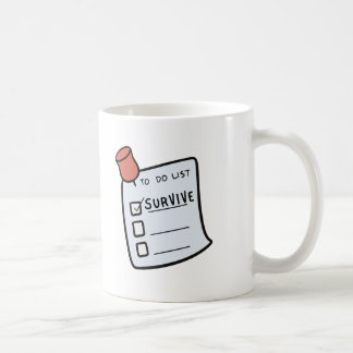 To-Do List: Survive Mug Koffiemok