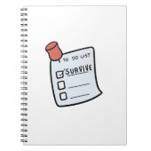 To-Do List: Survive  Notitieboek (Voorkant)