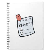 To-Do List: Survive 