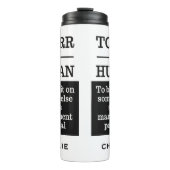 "To Err is Human", aangepaste naam tumbler Thermosbeker (Voorkant)