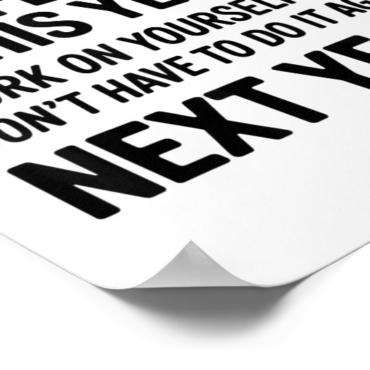 To Everyone I Offended This Year Work On Yourself  Poster (Hoek)