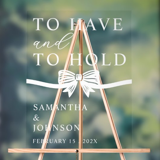 To Have & To Hold Personalized Wedding Acryl Bord (Neutraal)
