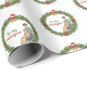 To My Caregiver Christmas Wrapping Paper Cadeaupapier (Rol Hoek)
