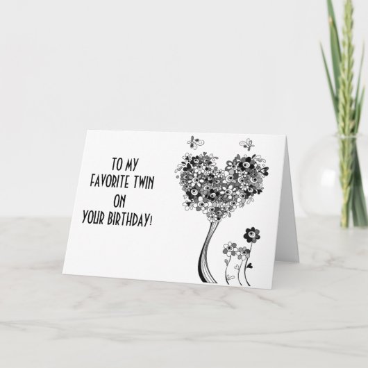 TO MY FAVOIRE ***TWIN** ON YOUR BIRTHDAY KAART (Voorkant)