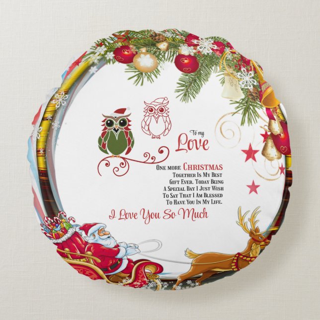 To my Love Nog één kerst samen Rond Kussen (Voorkant)