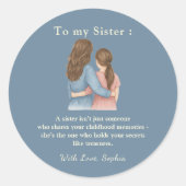 To My Sister – Classic Round Photo Sticker (Voorkant)