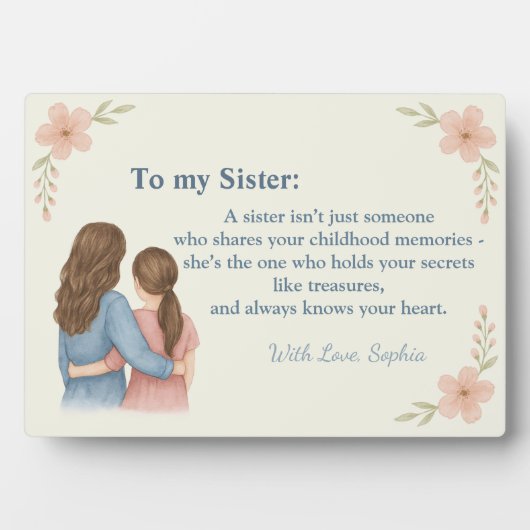 To My Sister – Custom Photo Plaque Gift Fotoplaat (voorkant)