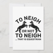 To Neigh Or Not To Neigh That Is Equestrian Bedankkaart (Voorkant)