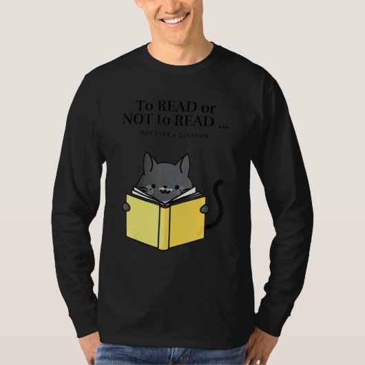 'To Read or Not to Read' Funny Cat Reading a Book T-shirt (Voorkant)