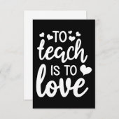 To Teach Is To Love Valentine Day Gift Teacher Bedankkaart (Voorkant / Achterkant)