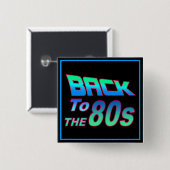 To the 80s 1 Button (Voorkant /achterkant)