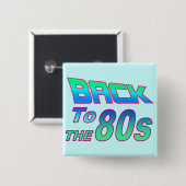 To the 80s 2 Button (Voorkant /achterkant)
