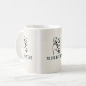 TO THE BEST DAD KOFFIEMOK (Voorkant links)