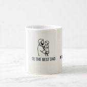 TO THE BEST DAD KOFFIEMOK (Center)