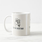 TO THE BEST DAD KOFFIEMOK (Links)