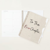 To The New Chapter Planner Cover (Display)