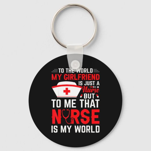 To The World My Girlfriend Is Just A Nurse Funny V Sleutelhanger (Voorkant)