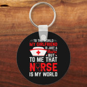 To The World My Girlfriend Is Just A Nurse Funny V Sleutelhanger (Voorkant)