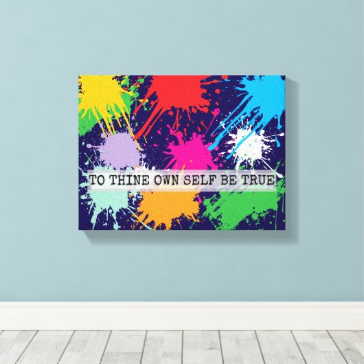 To Thine Own Self Be True Canvas Afdruk (Insitu (Houten vloer))