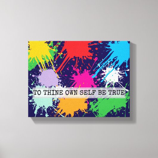 To Thine Own Self Be True Canvas Afdruk (Voorkant)