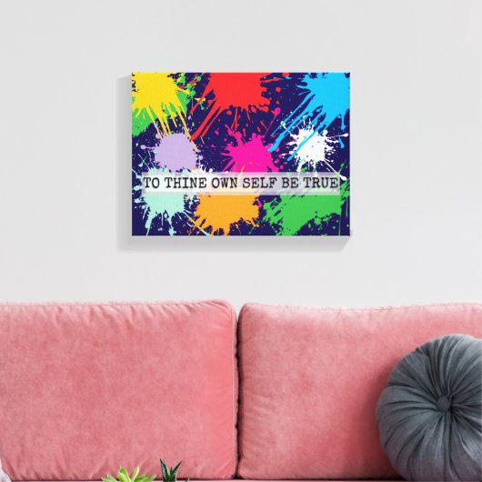 To Thine Own Self Be True Canvas Afdruk (Insitu (Woonkamer))