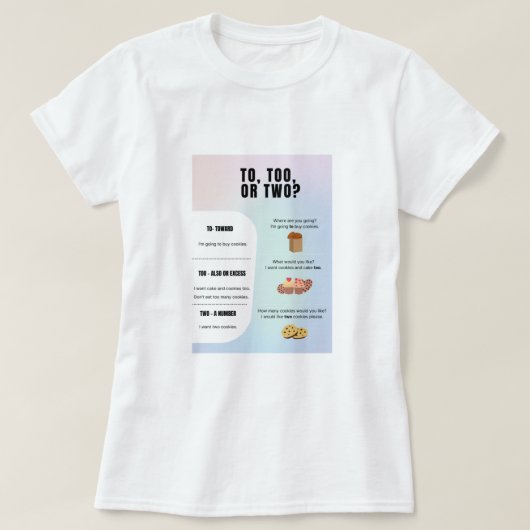 To, Too, Two Grammar T-shirt (Design voorkant)