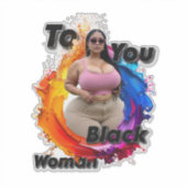 To You, Black Woman Sticker (Voorkant)