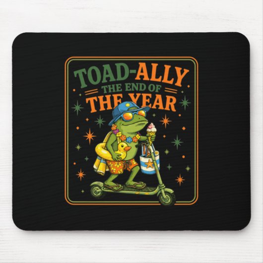 Toad-Ally Het Einde Van Het Jaar Grappige School K Muismat (Voorkant)