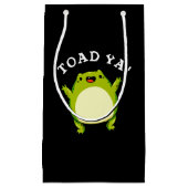 Toad Ya Funny Frog Pun Dark BG Klein Cadeauzakje (Voorkant)