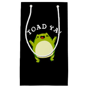 Toad Ya Funny Frog Pun Dark BG Klein Cadeauzakje