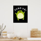 Toad Ya Funny Frog Pun Dark BG Poster (Keuken)