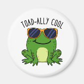 Toadally Cool Funny Toad Pun Magneet (Voorkant)