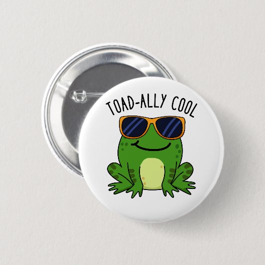 Toadally Cool Funny Toad Pun Ronde Button 5,7 Cm (Voorkant /achterkant)