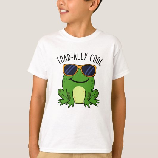 Toadally Cool Funny Toad Pun T-shirt (Voorkant)