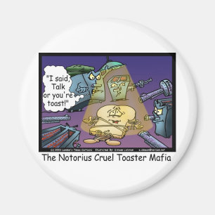 Toast Mafia Funny Offbeat Cartoon Gifts & T - shir Magneet