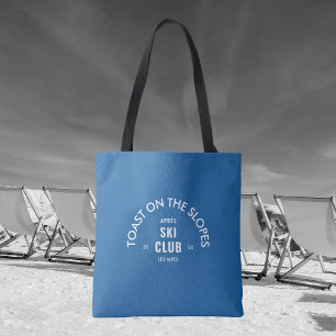 Toast On The Slopes Après Ski Club Hemelblauw  Tote Bag