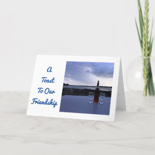 TOAST OP "ONZE VRIENDSCHAP" MET KERST FEESTDAGEN KAART
