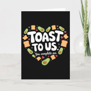 Toast To Us Avocado En Toast Schattig Valentijnson Kaart