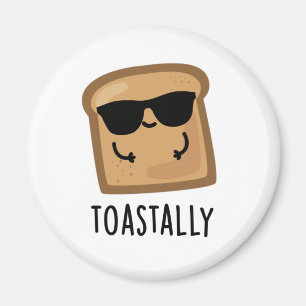 Toastally Grappig Toast Brood Pun Magneet