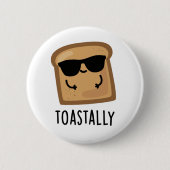 Toastally Grappig Toast Brood Pun Ronde Button 5,7 Cm (Voorkant)
