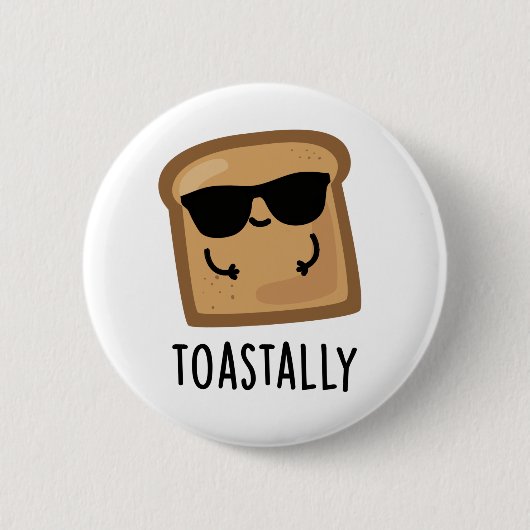Toastally Grappig Toast Brood Pun Ronde Button 5,7 Cm (Voorkant)