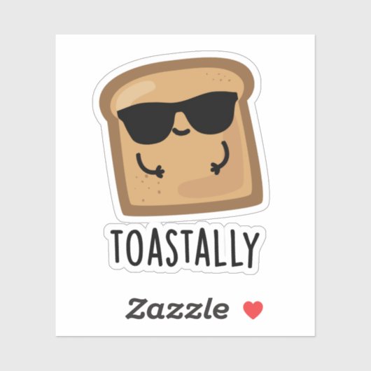 Toastally Grappig Toast Brood Pun Sticker (Vel)