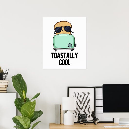 Toastastisch Cool Funny Toast Pun Poster (Thuiskantoor)