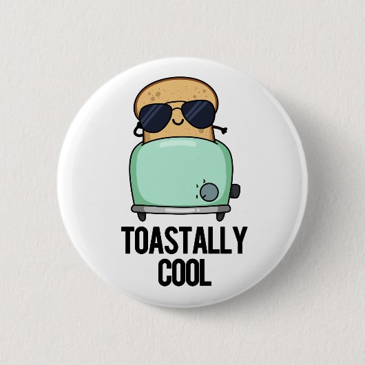 Toastastisch Cool Funny Toast Pun Ronde Button 5,7 Cm (Voorkant)