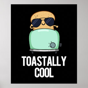 Toastastisch koel Funny Toast Pun Dark BG Poster